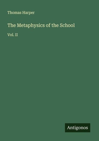The Metaphysics of the School