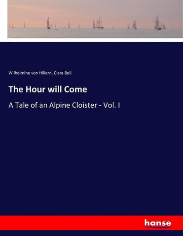 The Hour will Come