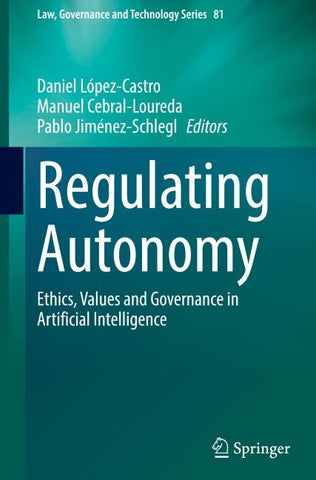 Regulating Autonomy