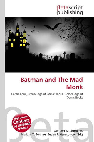 Batman and The Mad Monk