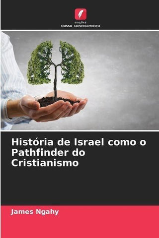 História de Israel como o Pathfinder do Cristianismo