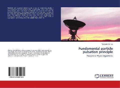 Fundamental particle pulsation principle