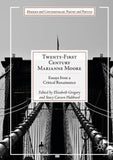 Twenty-First Century Marianne Moore