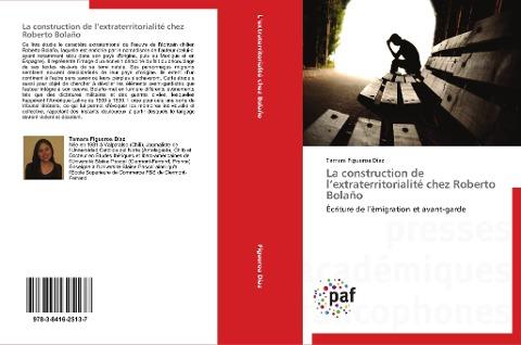La construction de l'extraterritorialité chez Roberto Bolaño
