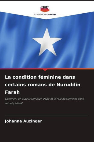 La condition féminine dans certains romans de Nuruddin Farah