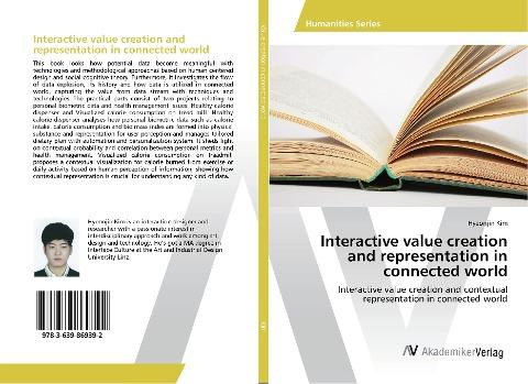 Interactive value creation and representation in connected world
