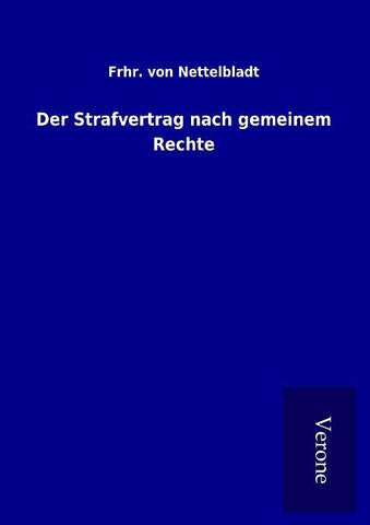 Der Strafvertrag nach gemeinem Rechte