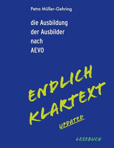 Die Ausbildung der Ausbilder nach AEVO - Endlich Klartext updated