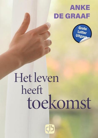 Het leven heeft toekomst