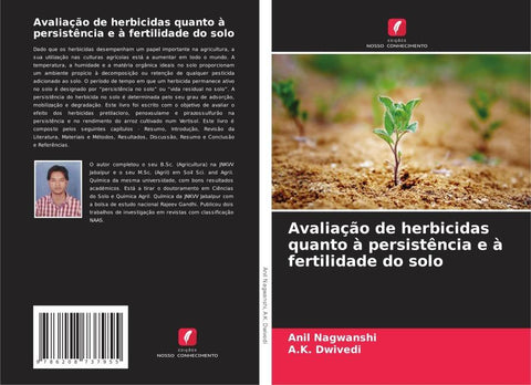 Avaliação de herbicidas quanto à persistência e à fertilidade do solo