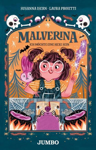 Malverina (Band 1) – Ich möchte eine Hexe sein