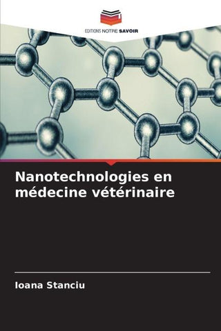 Nanotechnologies en médecine vétérinaire