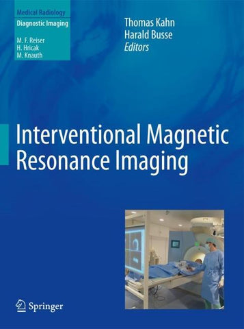 Interventional Magnetic Resonance Imaging