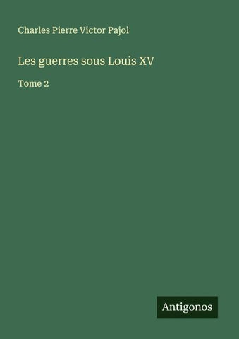 Les guerres sous Louis XV