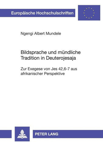 Bildsprache und mündliche Tradition in Deuterojesaja