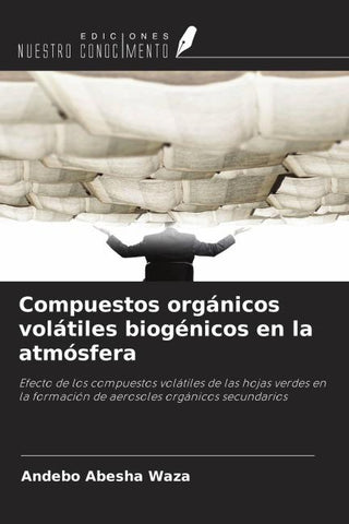 Compuestos orgánicos volátiles biogénicos en la atmósfera