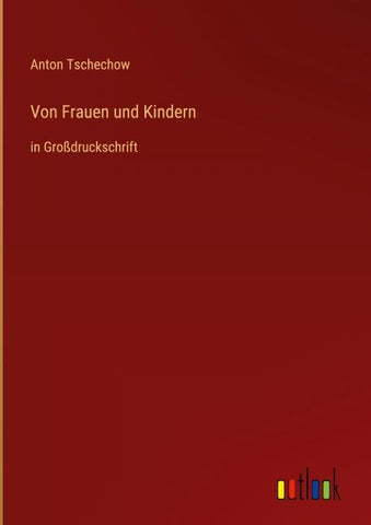 Von Frauen und Kindern