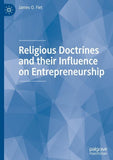 Religious Doctrines and their Influence on Entrepreneurship