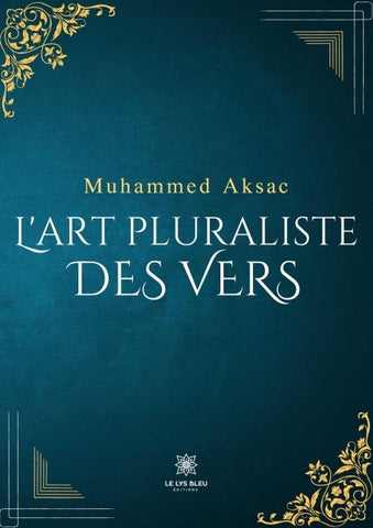L'art pluraliste des vers