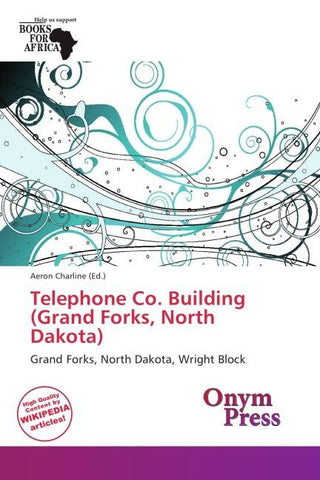 Telephone Co. Building (Grand Forks, North Dakota)