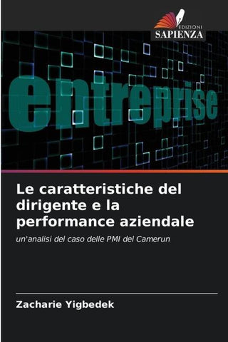 Le caratteristiche del dirigente e la performance aziendale