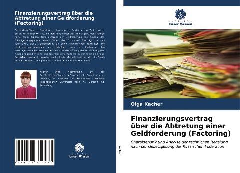 Finanzierungsvertrag über die Abtretung einer Geldforderung (Factoring)