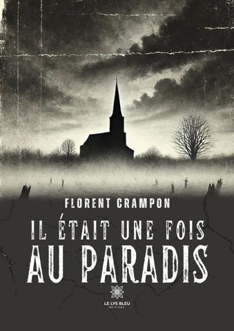 Il était une fois au paradis