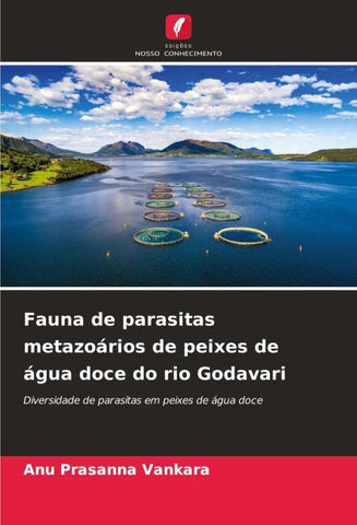Fauna de parasitas metazoários de peixes de água doce do rio Godavari