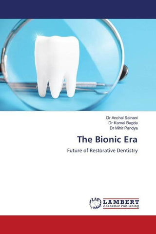 The Bionic Era