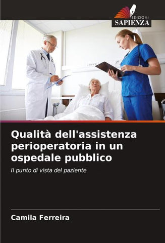 Qualità dell'assistenza perioperatoria in un ospedale pubblico