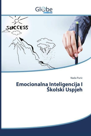 Emocionalna Inteligencija I ¿kolski Uspjeh