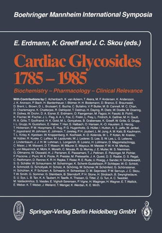 Cardiac Glycosides 1785–1985