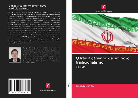 O Irão a caminho de um novo tradicionalismo