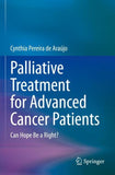 Palliative Treatment for Advanced Cancer Patients