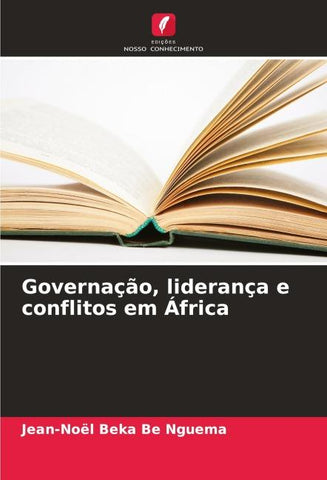 Governação, liderança e conflitos em África
