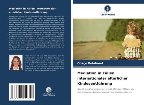 Mediation in Fällen internationaler elterlicher Kindesentführung
