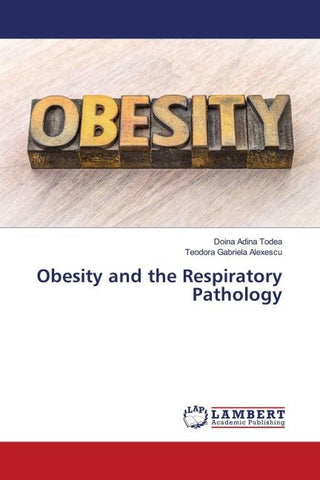 Obesity and the Respiratory Pathology