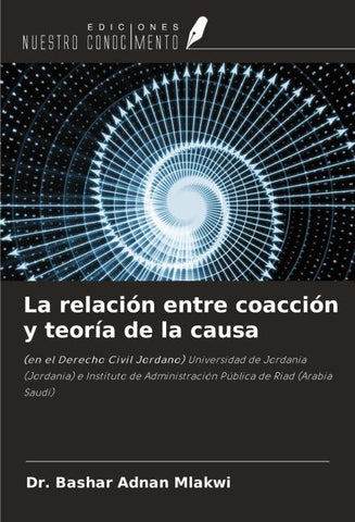 La relación entre coacción y teoría de la causa