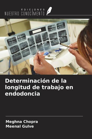 Determinación de la longitud de trabajo en endodoncia