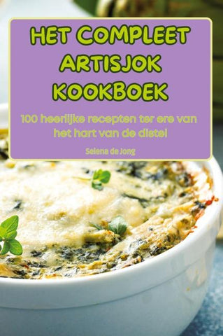 HET COMPLEET ARTISJOK KOOKBOEK
