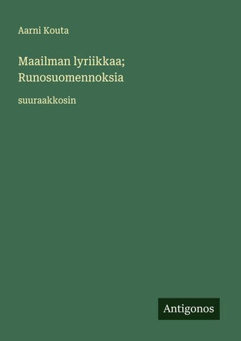 Maailman lyriikkaa; Runosuomennoksia
