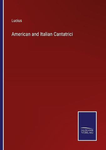American and Italian Cantatrici