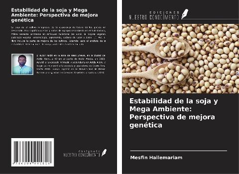Estabilidad de la soja y Mega Ambiente: Perspectiva de mejora genética