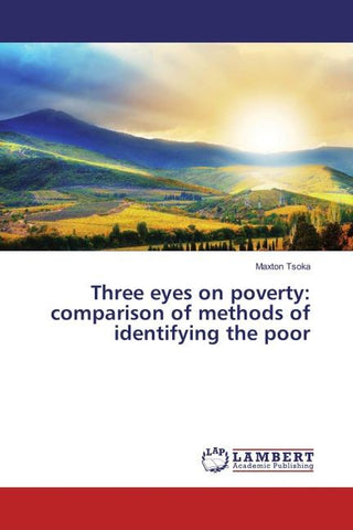 Three eyes on poverty: comparison of methods of identifying the poor
