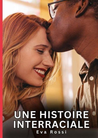 Une Histoire Interraciale