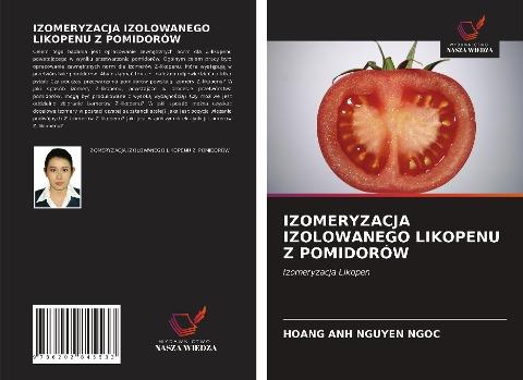 IZOMERYZACJA IZOLOWANEGO LIKOPENU Z POMIDORÓW