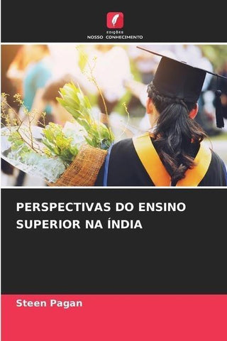 PERSPECTIVAS DO ENSINO SUPERIOR NA ÍNDIA