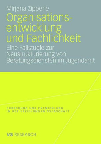 Organisationsentwicklung und Fachlichkeit