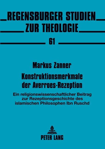 Konstruktionsmerkmale der Averroes-Rezeption