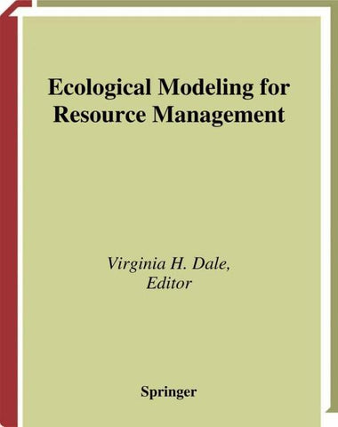 Ecological Modeling for Resource Management